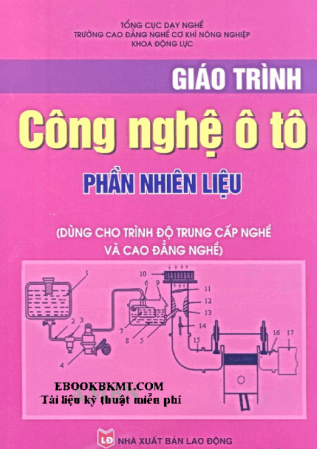 Giáo Trình Công Nghệ Ô tô Phần Nhiên liệu – Tải sách truyện miễn phí eBooks PDF
