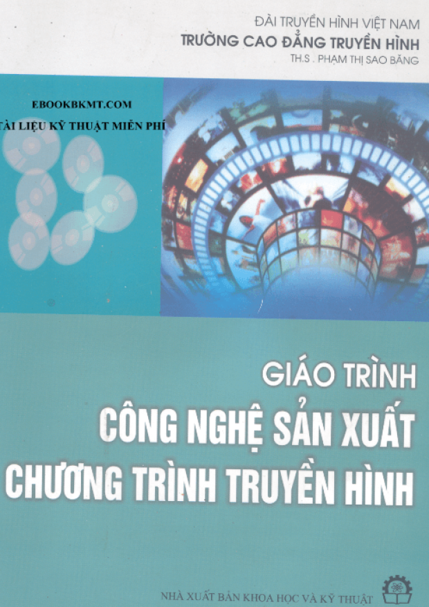 Giáo Trình Công Nghệ Sản Xuất Chương Trình Truyền Hình – Tải sách truyện miễn phí eBooks PDF