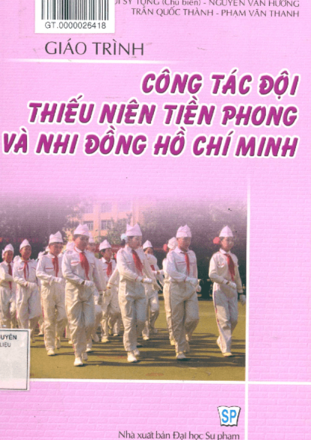 Giáo Trình Công Tác Đội Thiếu Niên Tiền Phong Và Nhi Đồng Hồ Chí Minh – Tải sách truyện miễn phí eBooks PDF