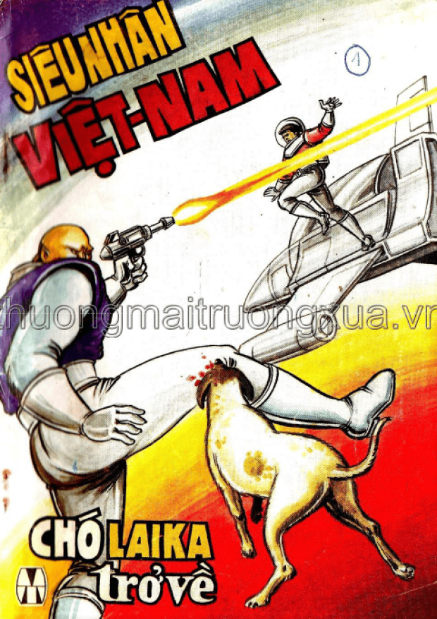 Siêu Nhân Việt Nam Tập 1, Laika Trở Về – Tải sách truyện miễn phí eBooks PDF