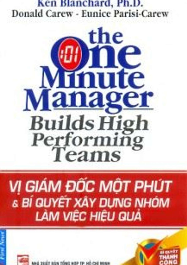 Vị Giám Đốc 1 Phút & Bí Quyết Xây Dựng Nhóm Làm Việc Hiệu Quả – Tải sách miễn phí eBooks PDF