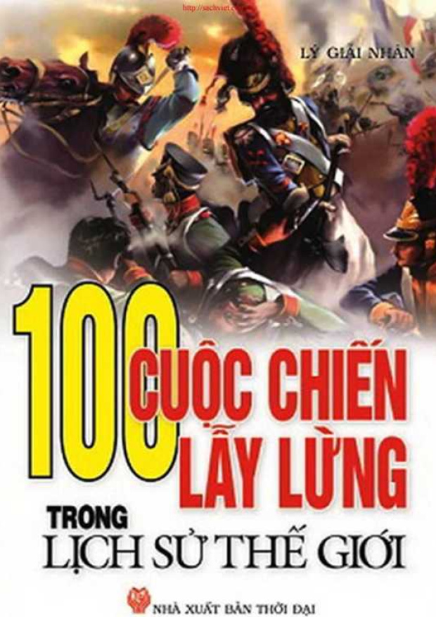 100 Cuộc Chiến Lẫy Lừng Trong Lịch Sử Thế Giới – Tải sách miễn phí eBooks PDF