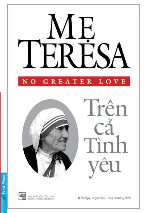 Mẹ Teresa, Trên cả tình yêu – Tải sách miễn phí eBooks PDF