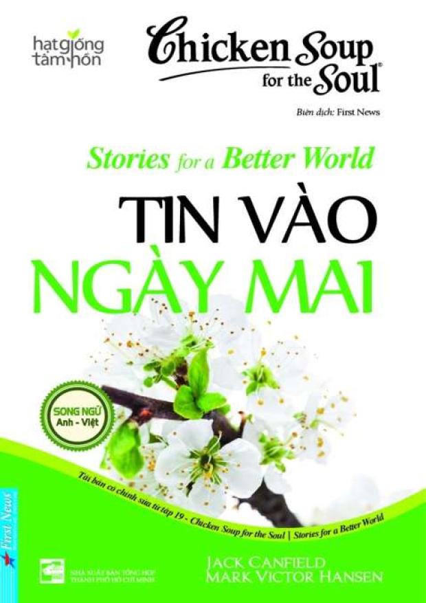 Chicken soup for the soul stories for a better world, Tin vào ngày mai – Tải sách miễn phí eBooks PDF