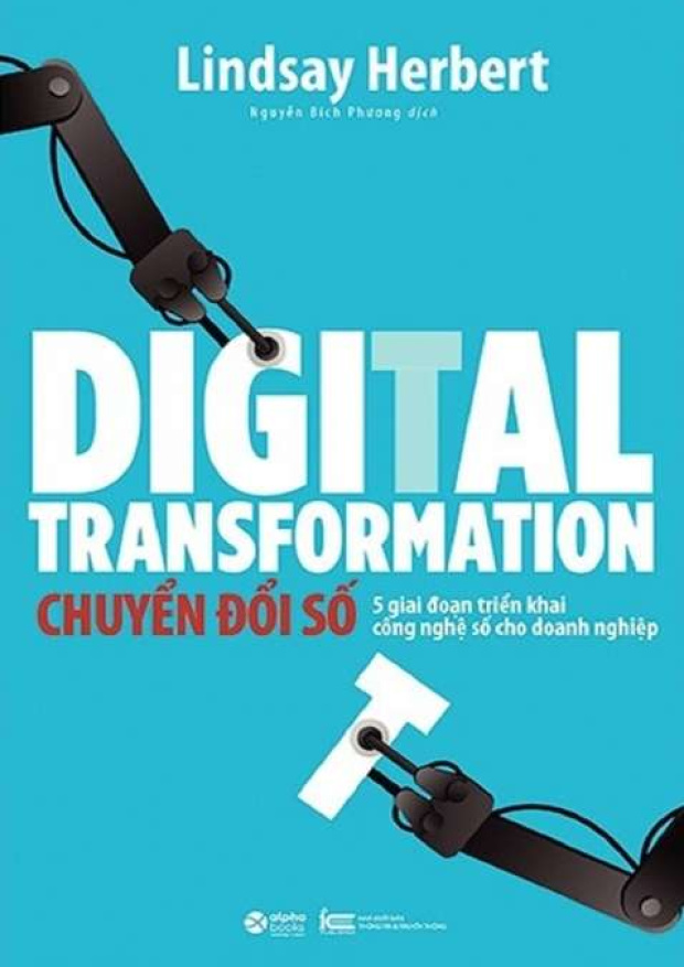 Chuyển đổi số, 5 giai đoạn triển khai công nghệ số cho doanh nghiệp – Tải sách miễn phí eBooks PDF