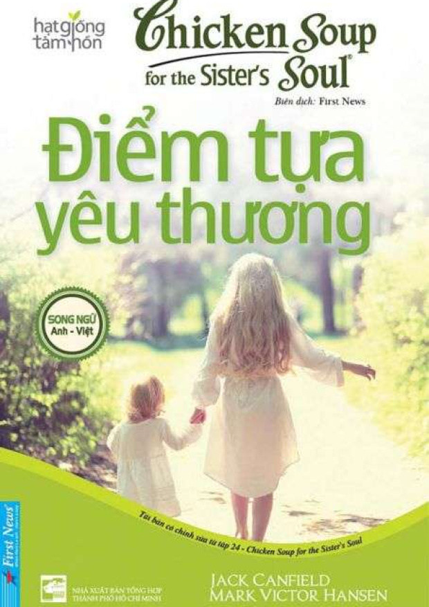 Chicken soup for the sister’s soul 24, Điểm tựa yêu thương – Tải sách miễn phí eBooks PDF