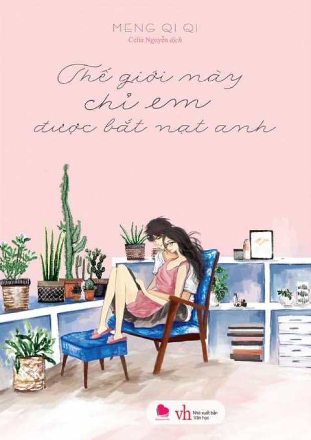 Thế giới này chỉ em được bắt nạt anh – Tải sách miễn phí eBooks PDF