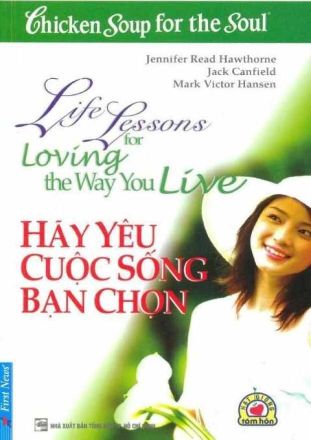 Chicken soup for the soul, Hãy yêu cuộc sống bạn chọn – Tải sách miễn phí eBooks PDF