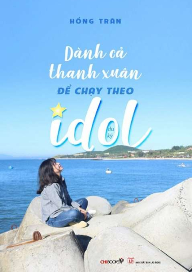 Dành cả thanh xuân để chạy theo idol – Tải sách miễn phí eBooks PDF