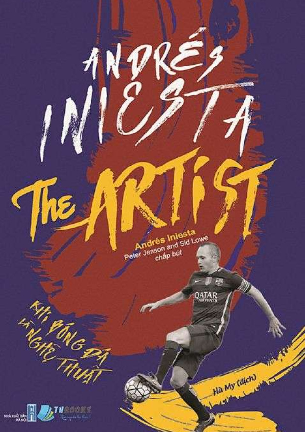Andrés Iniesta The Artist, Khi bóng đá là nghệ thuật – Tải sách miễn phí eBooks PDF