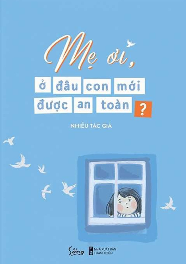 Mẹ ơi, Ở đâu con mới được an toàn – Tải sách miễn phí eBooks PDF