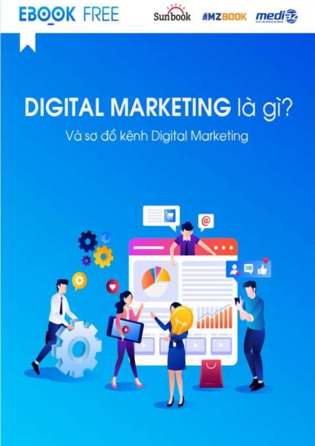 Digital Marketing là gì? Và sơ đồ kênh Digital Marketing – Tải sách miễn phí eBooks PDF