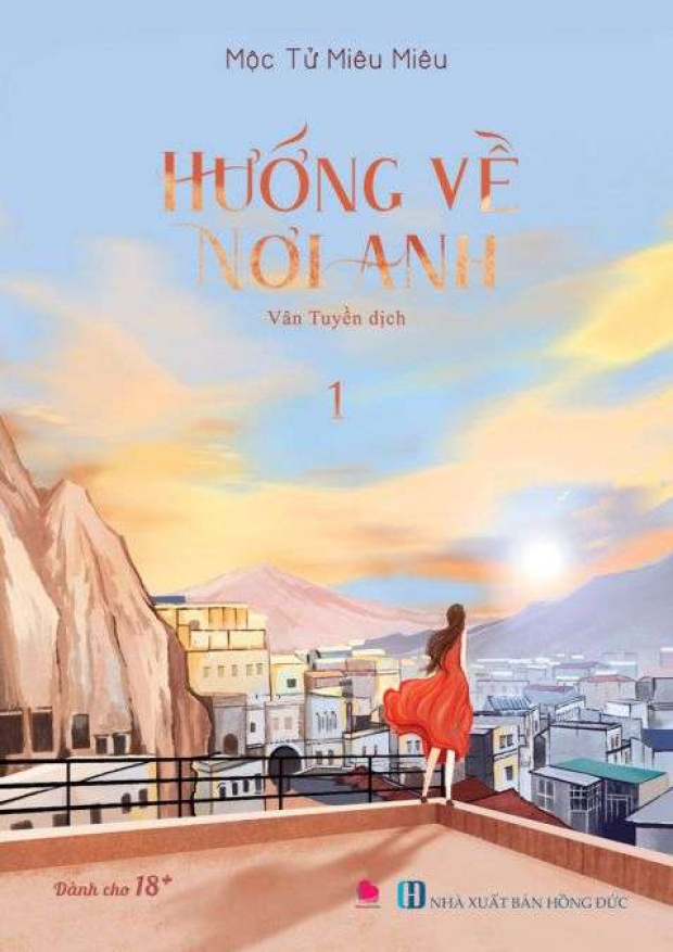 Hướng về nơi anh Tập 1 – Tải sách miễn phí eBooks PDF