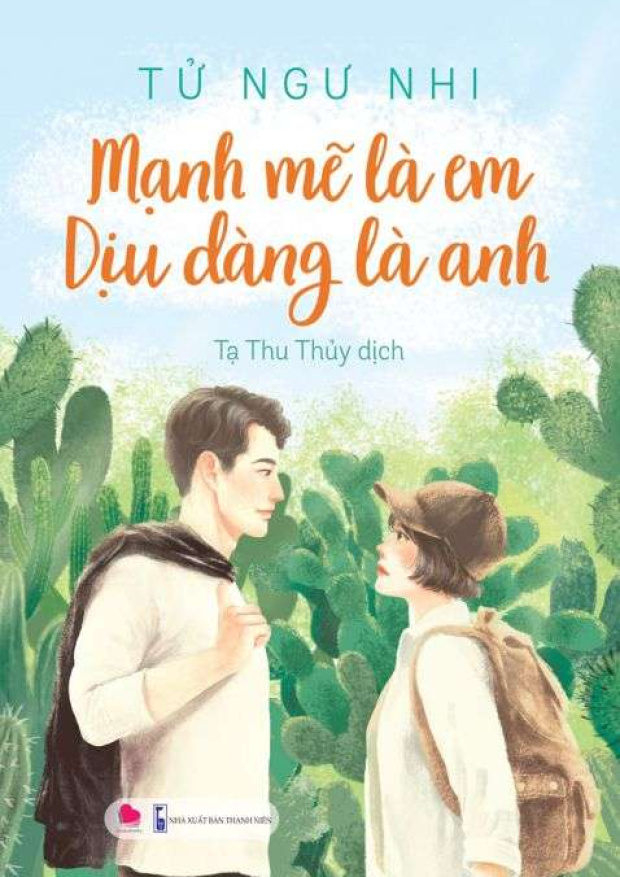 Mạnh mẽ là em dịu dàng là anh – Tải sách miễn phí eBooks PDF
