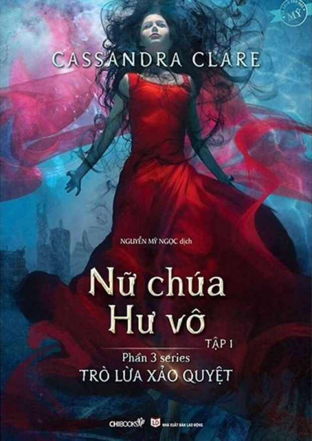 Nữ chúa hư vô Tập 1 (Phần 3: Series Trò lừa xảo quyệt) – Tải sách miễn phí eBooks PDF