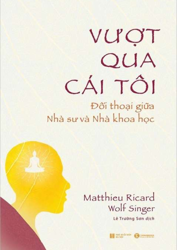 Vượt qua cái tôi, Đối thoại giữa nhà sư và nhà khoa học – Tải sách miễn phí eBooks PDF