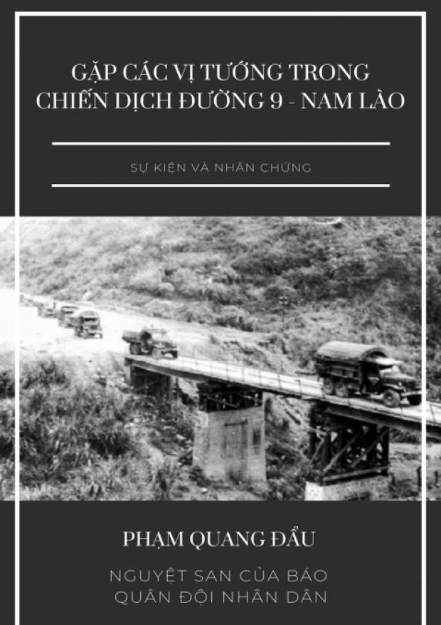 Gặp các vị tướng trong Chiến dịch Đường 9 Nam Lào – Tải sách miễn phí eBooks PDF