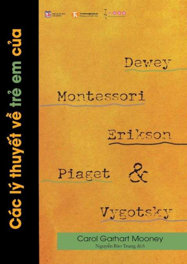 Các lý thuyết về trẻ em của Dewey, Montessori, Erikson, Piaget và Vygotsky – Tải sách miễn phí eBooks PDF