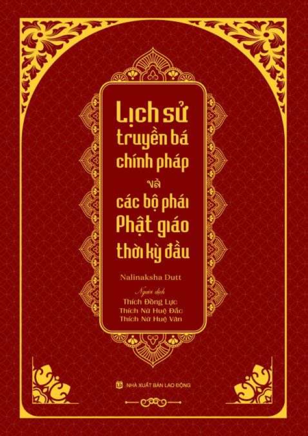 Lịch sử truyền bá chính pháp và các bộ phái Phật giáo thời kỳ đầu – Tải sách miễn phí eBooks PDF