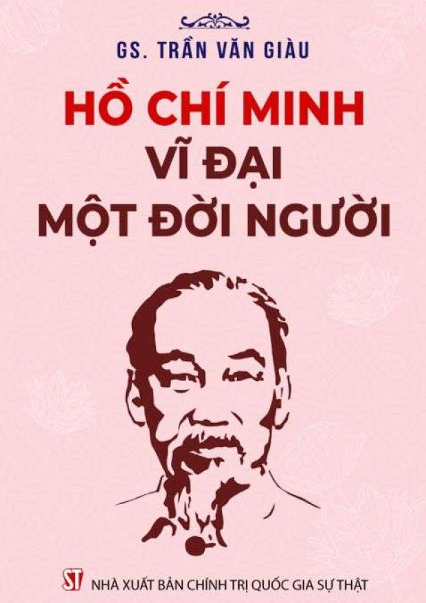 [Tóm lược] Hồ Chí Minh, Vĩ đại một con người – Tải sách miễn phí eBooks PDF