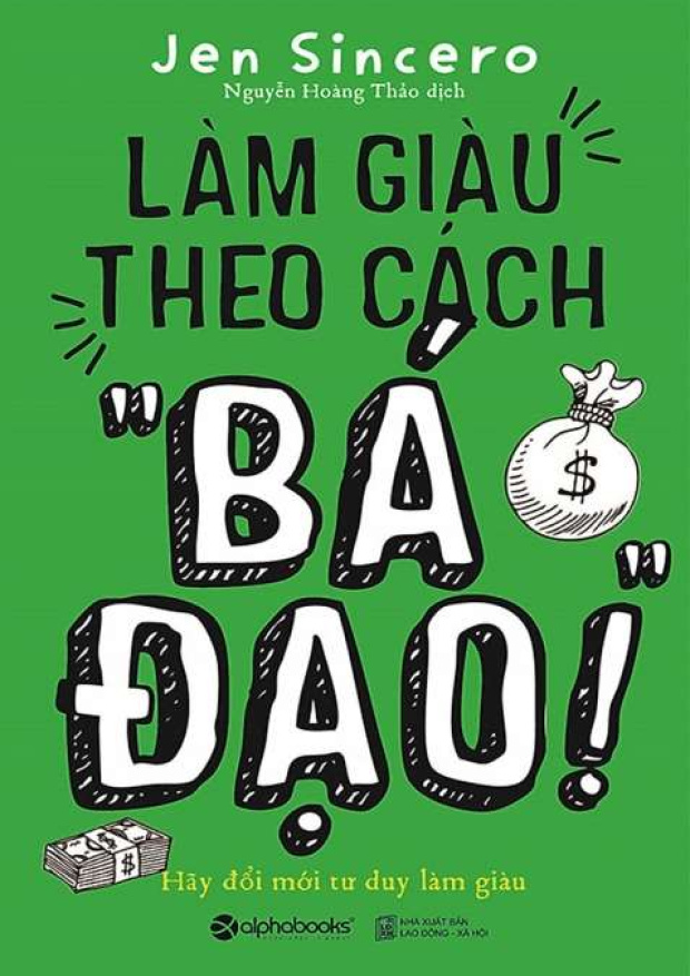 Làm giàu theo cách bá đạo – Tải sách miễn phí eBooks PDF