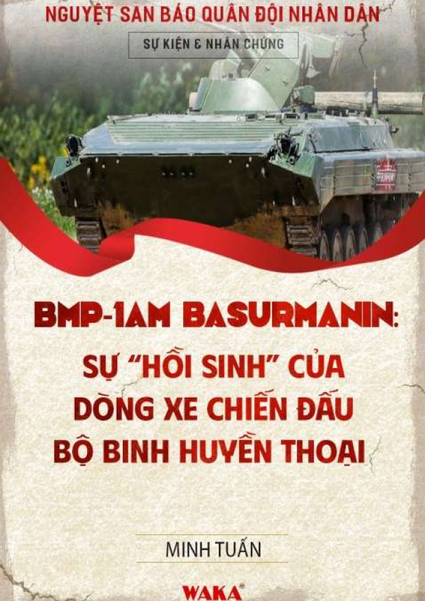 BMP-1AM Basurmanin, Sự “hồi sinh” của dòng xe chiến đấu bộ binh huyền thoại – Tải sách miễn phí eBooks PDF