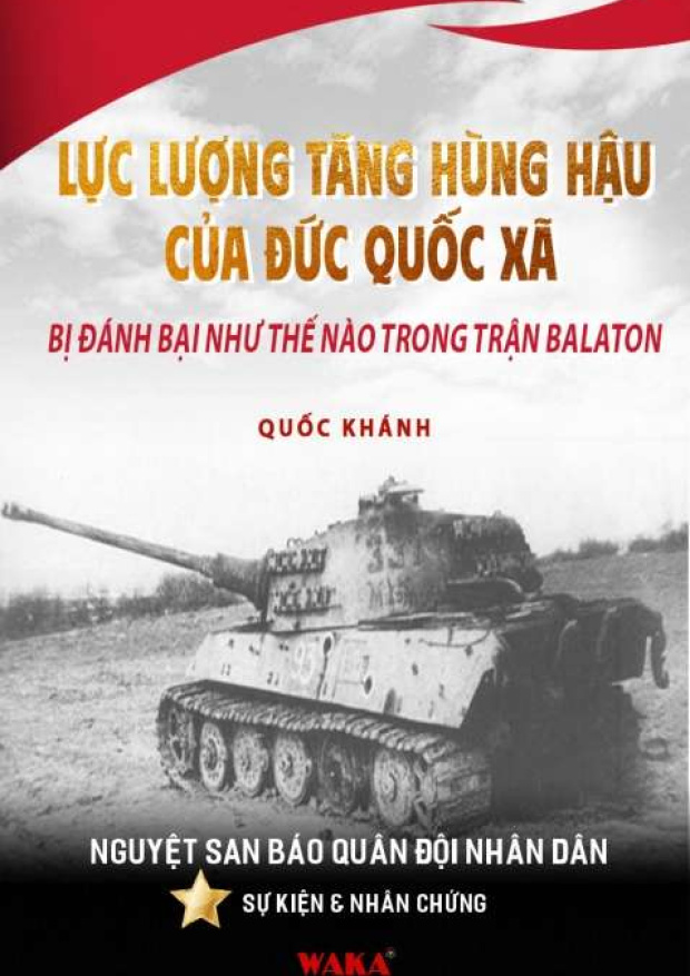 Lực lượng tăng hùng hậu của Đức Quốc xã bị đánh bại như thế nào trong trận Balaton – Tải sách miễn phí eBooks PDF