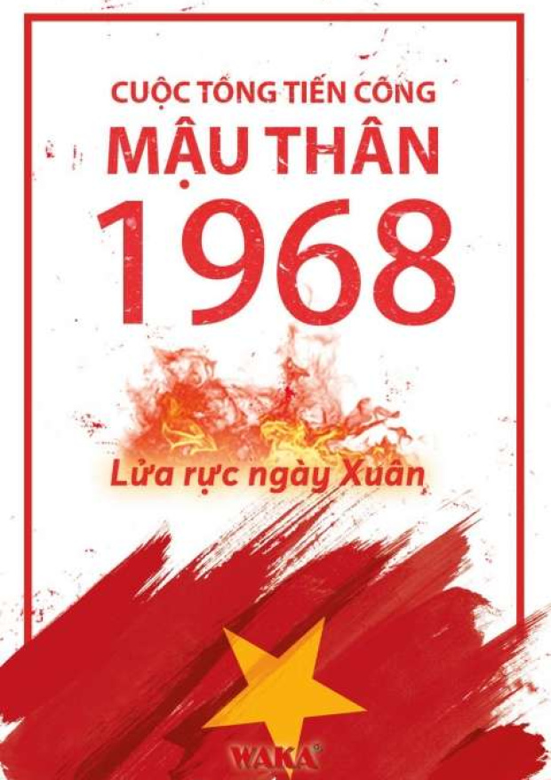 Cuộc tổng tiến công Mậu Thân 1968, Lửa rực trời xuân – Tải sách miễn phí eBooks PDF