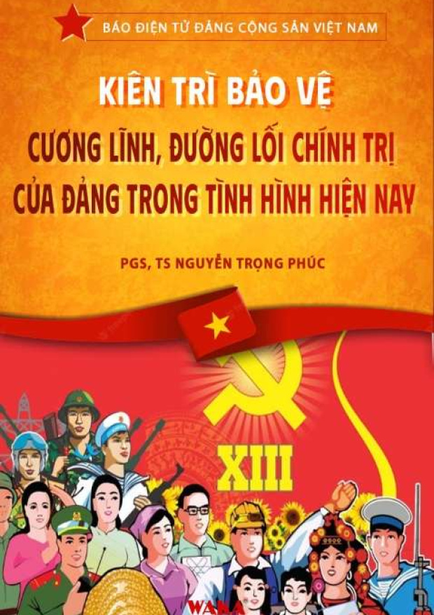 Kiên trì bảo vệ Cương lĩnh, đường lối chính trị của Đảng trong tình hình hiện nay – Tải sách miễn phí eBooks PDF