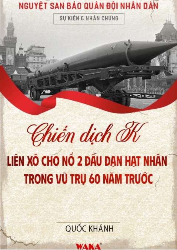 Chiến dịch K, Liên Xô cho nổ 2 đầu đạn hạt nhân trong vũ trụ 60 năm trước – Tải sách miễn phí eBooks PDF