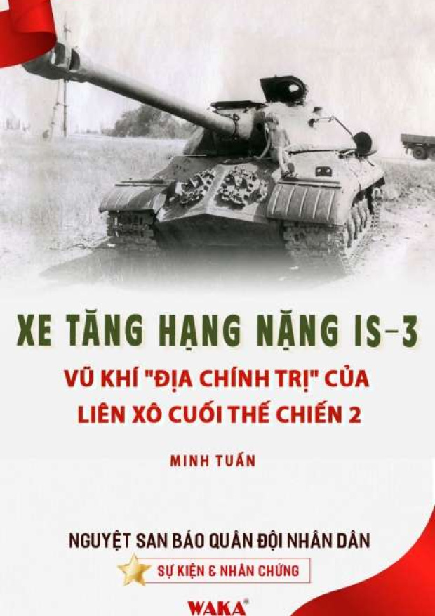 Xe tăng hạng nặng IS-3, Vũ khí “địa chính trị” của Liên Xô cuối Thế chiến 2 – Tải sách miễn phí eBooks PDF