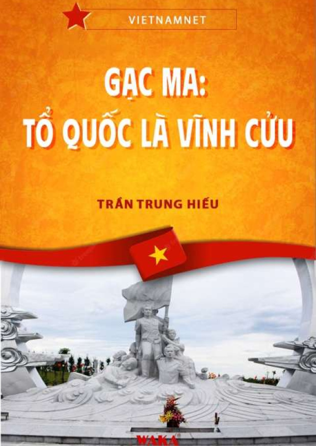 Gạc Ma, Tổ Quốc là vĩnh cửu – Tải sách miễn phí eBooks PDF