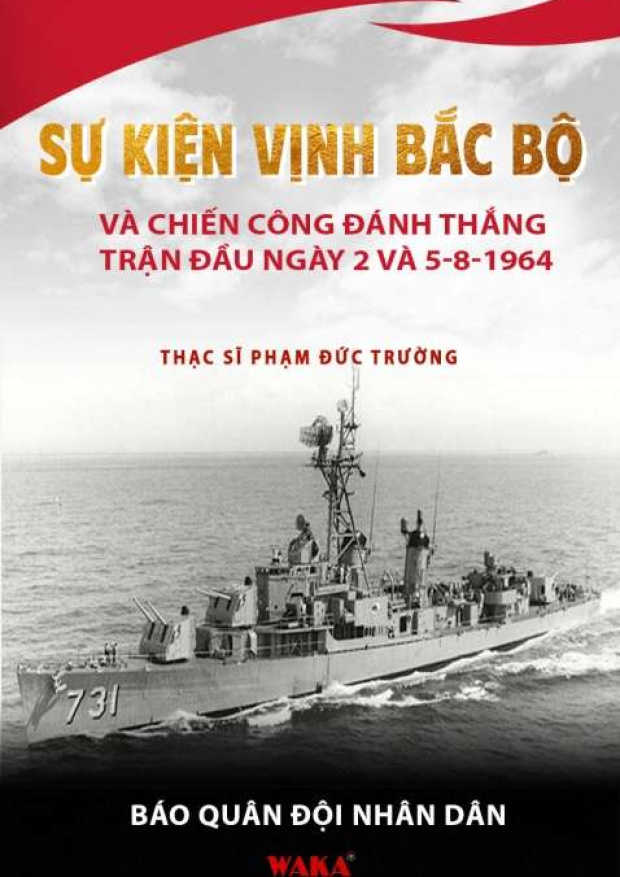 Sự kiện Vịnh Bắc Bộ và chiến công đánh thắng trận đầu ngày 2 và 5-8-1964 – Tải sách miễn phí eBooks PDF