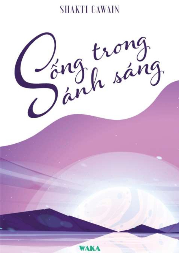 [Tóm lược] Sống trong ánh sáng – Tải sách miễn phí eBooks PDF