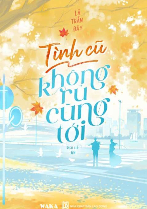 Tình cũ không rủ cũng tới – Tải sách miễn phí eBooks PDF