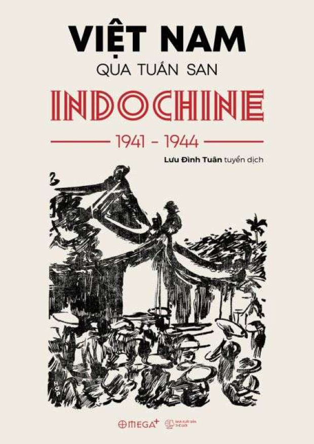 Việt Nam qua tuần san Indochine 1941 – 1944 – Tải sách miễn phí eBooks PDF