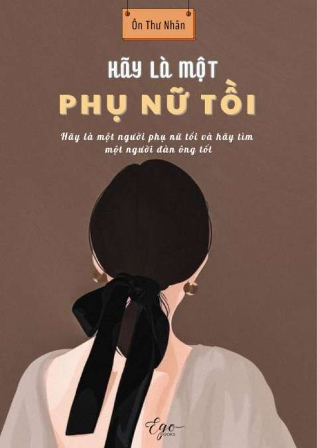 [Tóm lược] Hãy là một phụ nữ tồi – Tải sách miễn phí eBooks PDF