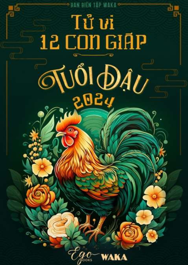 Tử vi 12 con giáp 2024, Tuổi Dậu – Tải sách miễn phí eBooks PDF
