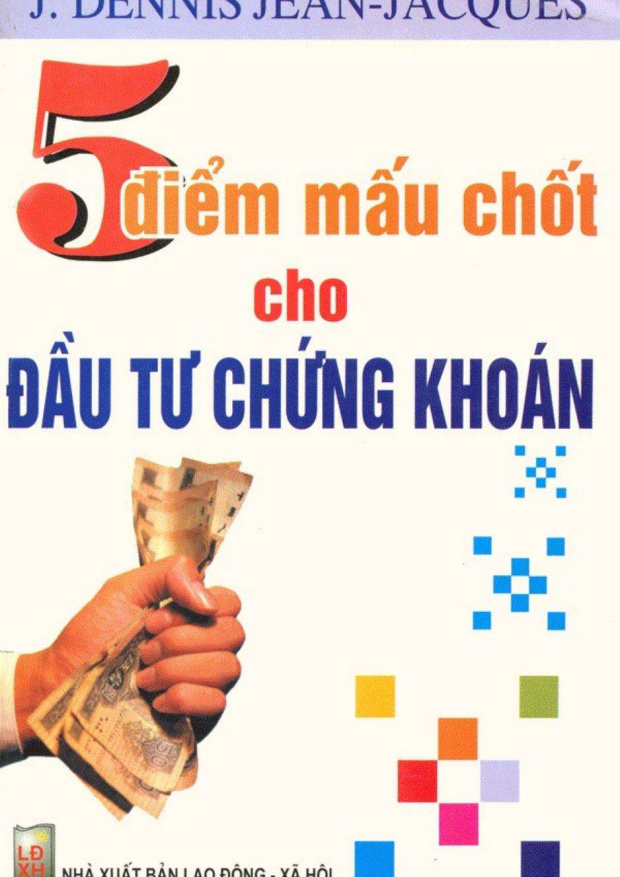 5 Điểm Mấu Chốt Cho Đầu Tư Chứng Khoán – Tải sách miễn phí eBooks PDF