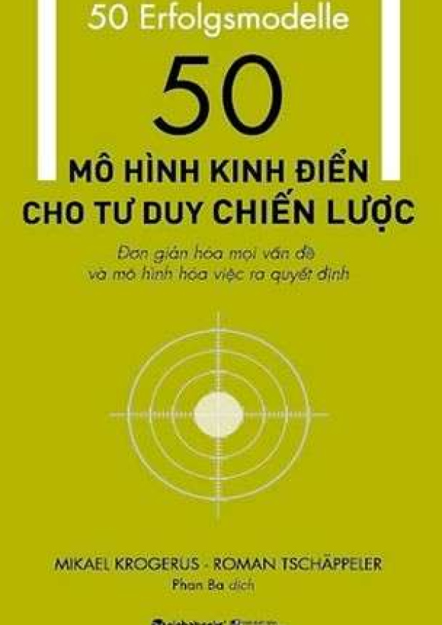 50 Mô Hình Kinh Điển Cho Tư Duy Chiến Lược – Tải sách miễn phí eBooks PDF
