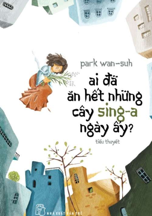 Ai Đã Ăn Hết Những Cây Sing A Ngày Ấy? – Tải sách miễn phí eBooks PDF