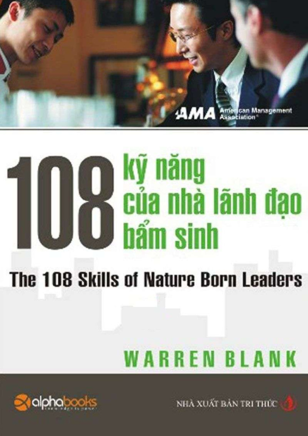 108 Kỹ Năng Của Nhà Lãnh Đạo Bẩm Sinh – Tải sách miễn phí eBooks PDF