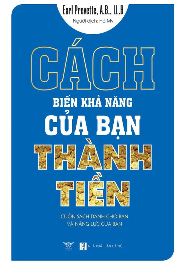 Cách Biến Khả Năng Của Bạn Thành Tiền – Tải sách miễn phí eBooks PDF