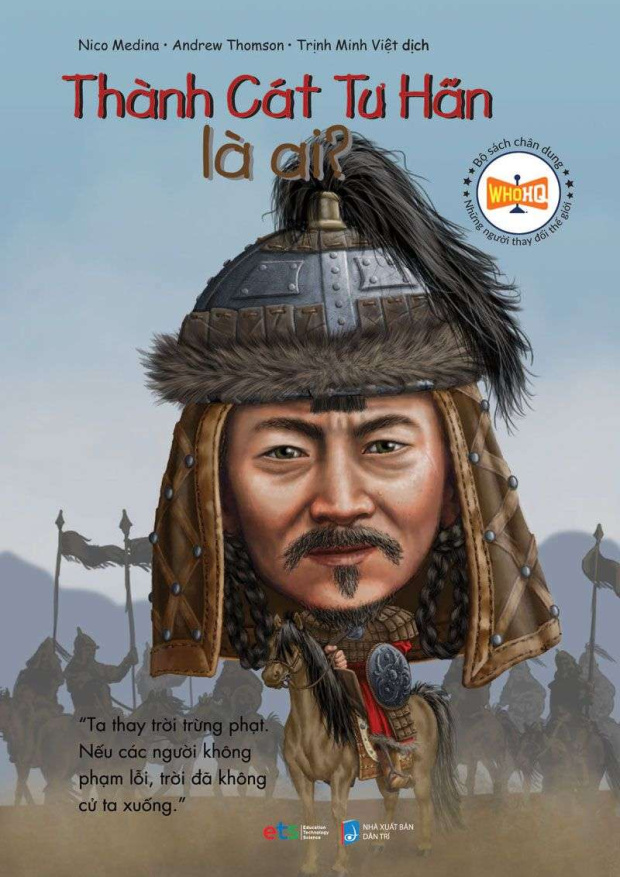 Chân Dung Những Người Làm Thay Đổi Thế Giới, Thành Cát Tư Hãn Là Ai? – Tải sách miễn phí eBooks PDF