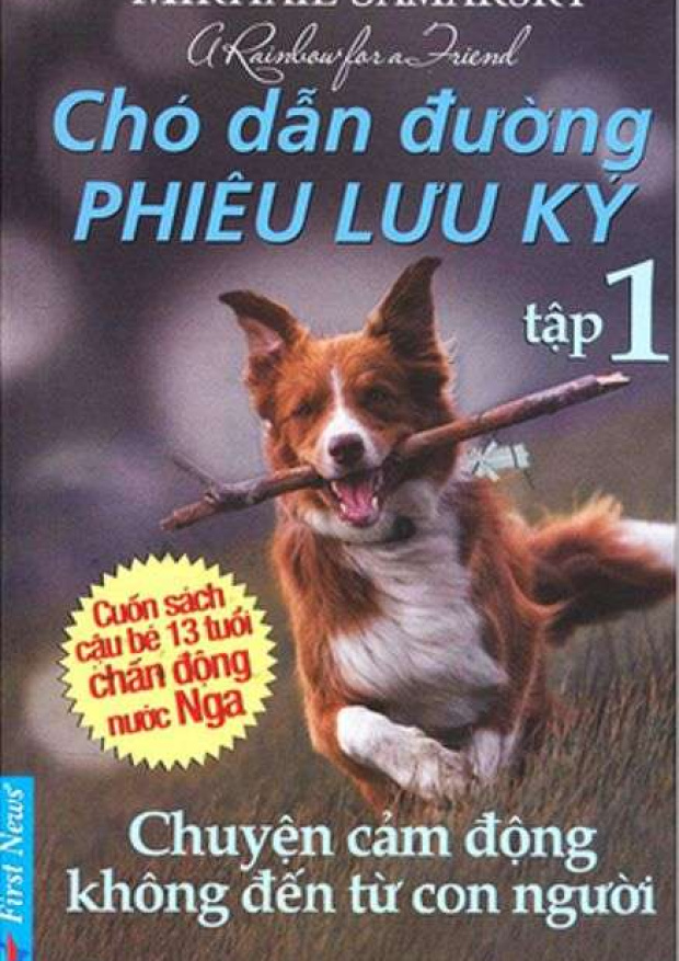 Chó Dẫn Đường Phiêu Lưu Ký, Tập 1, Chuyện Cảm Động Không Đến Từ Con Người – Tải sách miễn phí eBooks PDF