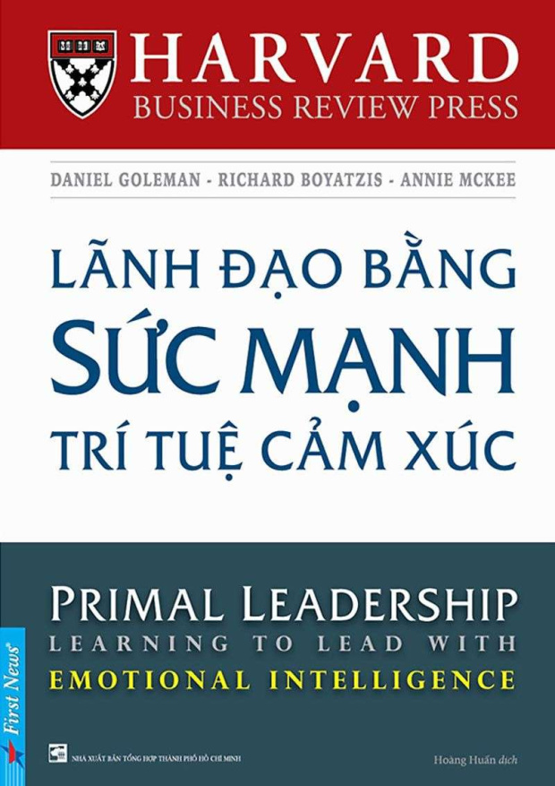 Lãnh Đạo Bằng Sức Mạnh Trí Tuệ Cảm Xúc – Tải sách miễn phí eBooks PDF