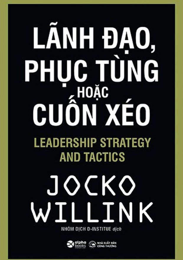 Lãnh Đạo, Phục Tùng Hoặc Cuốn Xéo – Tải sách miễn phí eBooks PDF