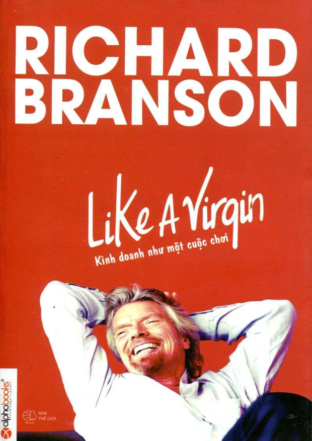 Like A Virgin, Kinh Doanh Như Một Cuộc Chơi – Tải sách miễn phí eBooks PDF