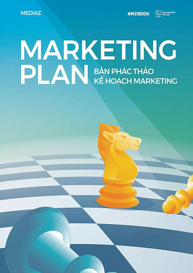 Marketing Plan, Bản Phác Thảo Kế Hoạch Marketing – Tải sách miễn phí eBooks PDF