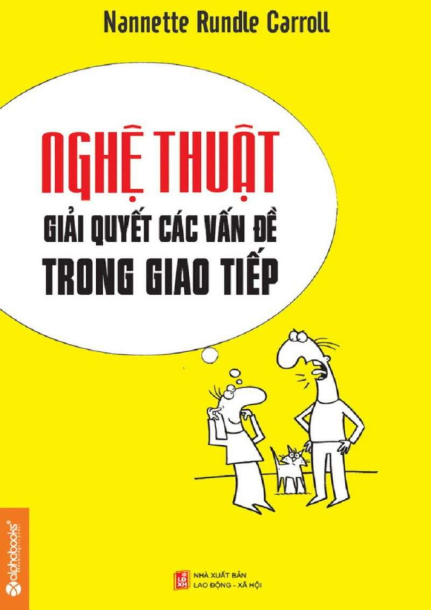 Nghệ Thuật Giải Quyết Các Vấn Đề Trong Giao Tiếp – Tải sách miễn phí eBooks PDF